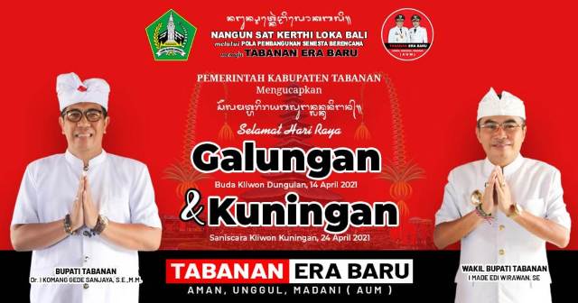 Bupati dan Wakil Bupati Tabanan Mengucapkan Selamat Hari Raya Galungan dan Kuningan